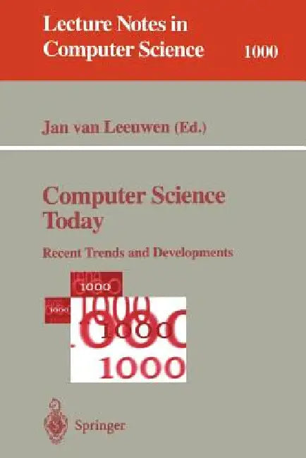 Buy Computer Science Today by Jan Van Leeuwen | Springer | English Paperback | Computers & Internet Book — BookShops.in