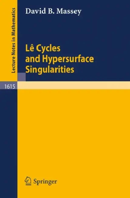Buy Le Cycles and Hypersurface Singularities (English, David Massey) — BookShops.in