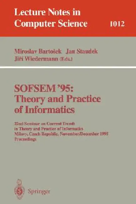 Buy Sofsem '95 (English, Miroslav Bartosek | Jan Staudek | Jiri Wiedermann) — BookShops.in