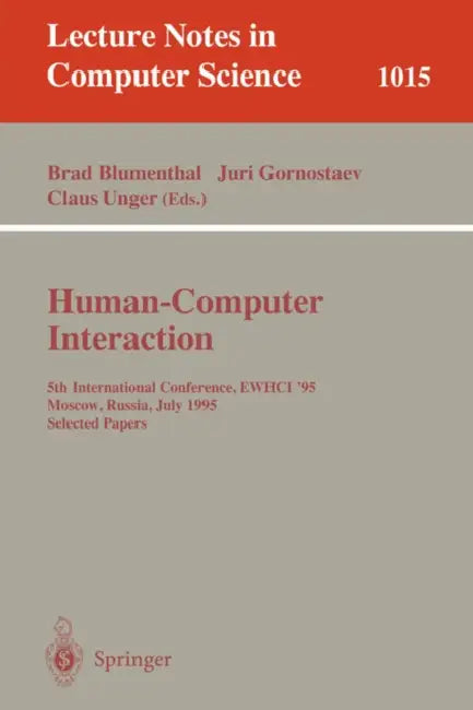 Buy Human-Computer Interaction (English, Brad Blumenthal | Juri Gornostaev | Claus Unger) — BookShops.in