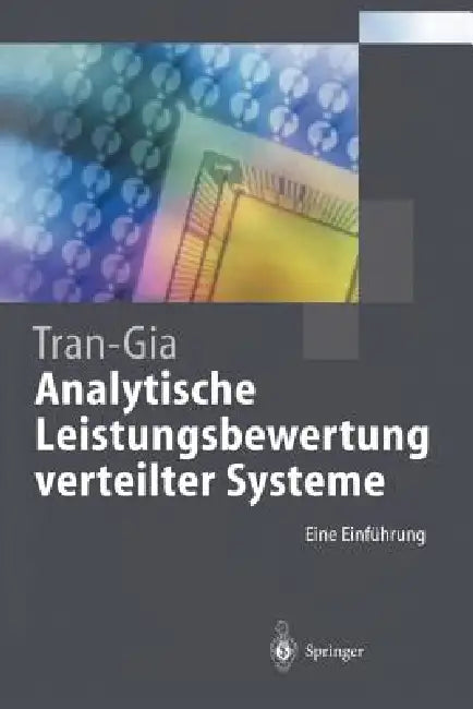 Analytische Leistungsbewertung Verteilter Systeme (English, Phuoc Tran-Gia)