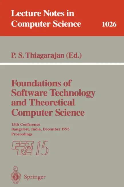 Buy Foundations of Software Technology and Theoretical Computer Science | by P. S. Thiagarajan | Springer | by P. S. Thiagarajan | Springer | by P. S. Thiagarajan | Springer | by P. S. Thiagarajan | Springer | by P. S. Thiagarajan | Springer | by P. S. Thiagarajan | Springer | by P. S. Thiagarajan | Springer | by P. S. Thiagarajan | Springer | by P. S. Thiagarajan | Springer | by P. S. Thiagarajan | Springer | by P. S. Thiagarajan | Springer | by P. S. Thiagarajan | Springer | by P. S. Thiagarajan | — BookShops.in