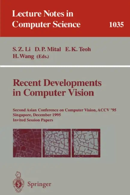 Buy Recent Developments in Computer Vision (English, Stan Li | Dinesh Mital | Eam K. Teoh) — BookShops.in