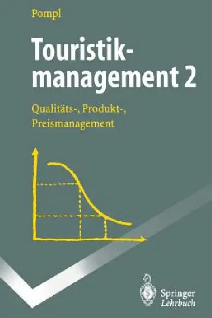 Buy Touristikmanagement 2 (English, Wilhelm Pompl) — BookShops.in