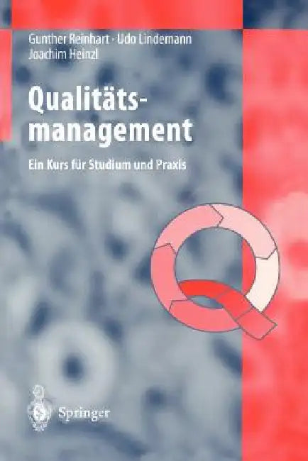 Qualitätsmanagement (English, Gunther Reinhart | Udo Lindemann | Joachim Heinzl)