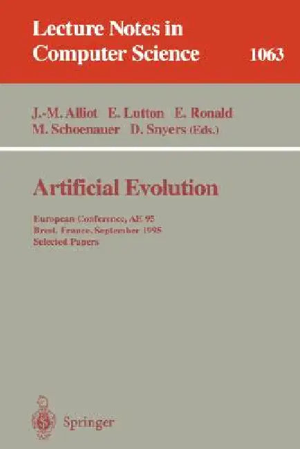 Buy Artificial Evolution (English, Jean-Marc Alliot | Evelyne Lutton | Edmund Ronald) — BookShops.in