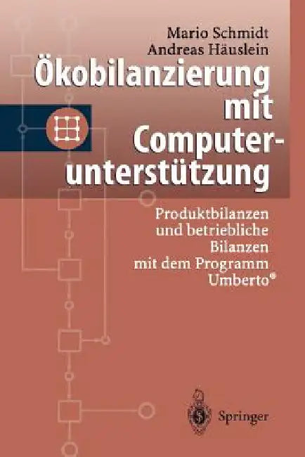 Buy Ökobilanzierung Mit Computerunterstützung (English, Mario Schmidt | Andreas Häuslein) — BookShops.in