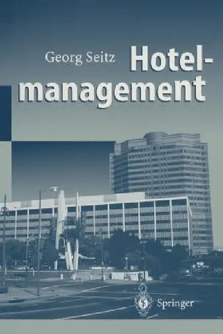 Buy Hotelmanagement (English, Georg Seitz) — BookShops.in