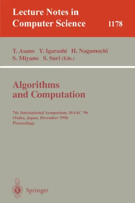 Buy Algorithms and Computation (English, Tetsuo Asano | Yoshihide Igarashi | Hiroshi Nagamochi) — BookShops.in