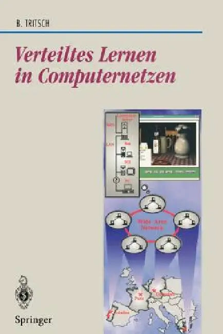 Verteiltes Lernen in Computernetzen (English, Bernhard Tritsch)