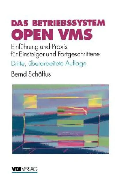 Buy Das Betriebssystem Open VMS (English, Bernd Schäffus) — BookShops.in