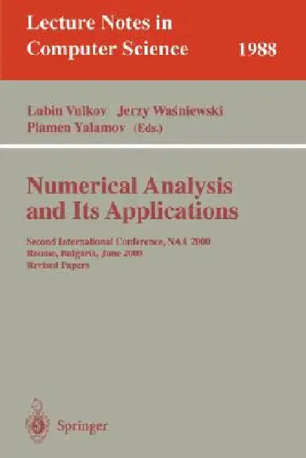 Buy Numerical Analysis and Its Applications (English, Lubin Vulkov | Jerzy Wasniewski | Plamen Yalamov) — BookShops.in