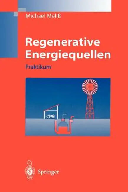 Buy Regenerative Energiequellen (English, Michael Meliß) — BookShops.in