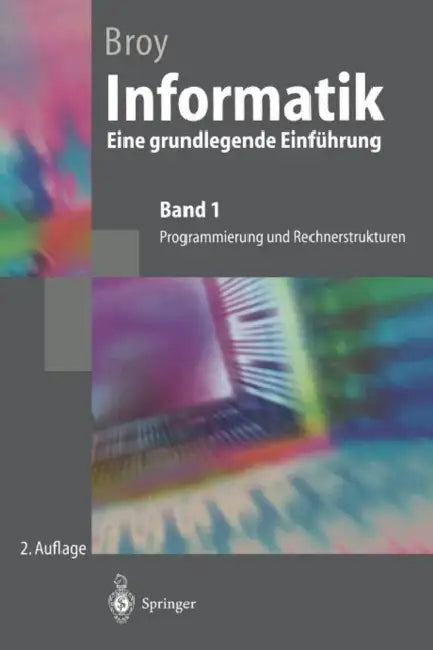 Buy Informatik Eine Grundlegende Einführung (English, Manfred Broy) — BookShops.in