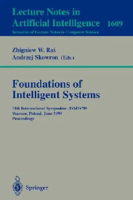 Buy Foundations of Intelligent Systems (English, Zbigniew W. Ras) — BookShops.in