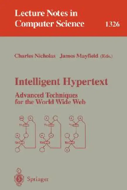 Buy Intelligent Hypertext (English, Charles Nicholas | James Mayfield) — BookShops.in