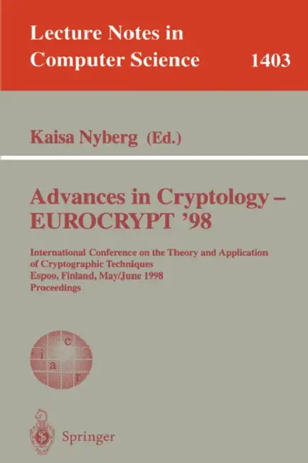 Buy Advances in Cryptology - Eurocrypt '98 (English, Kaisa Nyberg) — BookShops.in