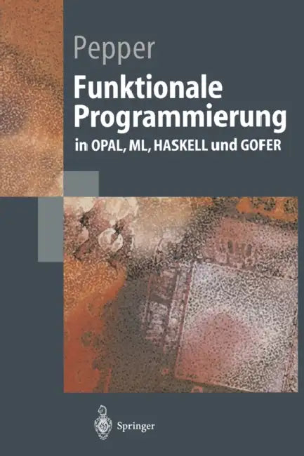 Buy Funktionale Programmierung (English, Peter Pepper) — BookShops.in