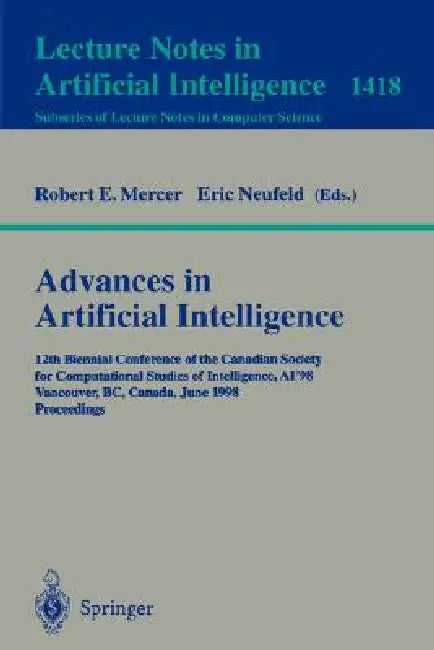 Buy Advances in Artificial Intelligence (English, Robert E. Mercer | Eric Neufeld) — BookShops.in
