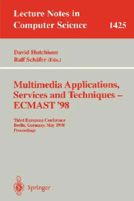 Buy Multimedia Applications, Services and Techniques - Ecmast'98 (English, David Hutchinson | Ralf Schäfer) — BookShops.in