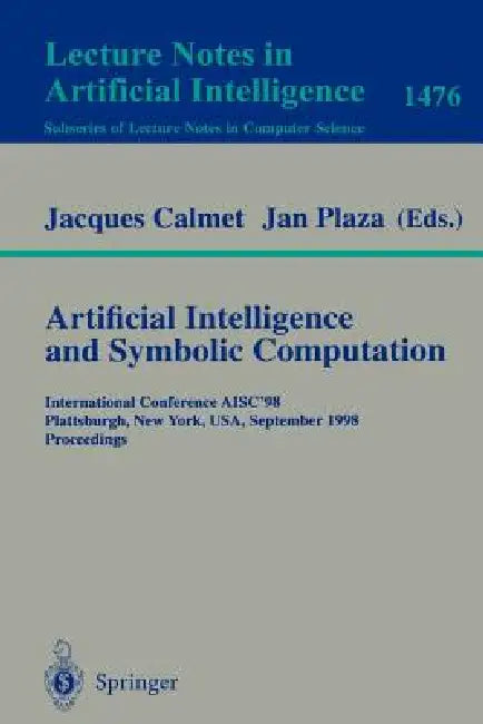 Artificial Intelligence and Symbolic Computation (English, Jacques Calmet | Jan Plaza) view 2