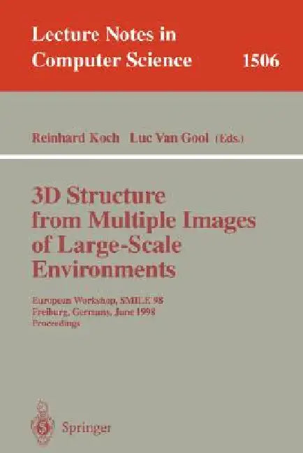 Buy 3D Structure from Multiple Images of Large-Scale Environments (English, Reinhard Koch | Luc Van Gool) — BookShops.in