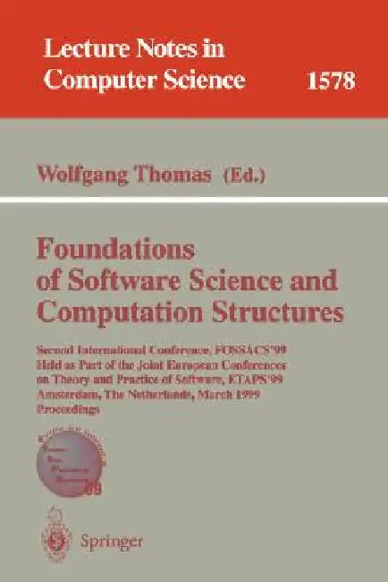 Buy Foundations of Software Science and Computation Structures | by Wolfgang Thomas | Springer | by Wolfgang Thomas | Springer | by Wolfgang Thomas | Springer | by Wolfgang Thomas | Springer | by Wolfgang Thomas | Springer | by Wolfgang Thomas | Springer | by Wolfgang Thomas | Springer | by Wolfgang Thomas | Springer | by Wolfgang Thomas | Springer | by Wolfgang Thomas | Springer | by Wolfgang Thomas | Springer | by Wolfgang Thomas | Springer | by Wolfgang Thomas | Springer | by Wolfgang Thomas | Sp — BookShops.in