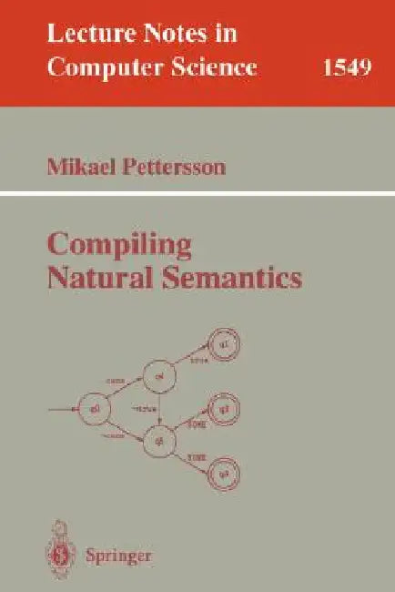 Buy Compiling Natural Semantics (English, Mikael Pettersson) — BookShops.in