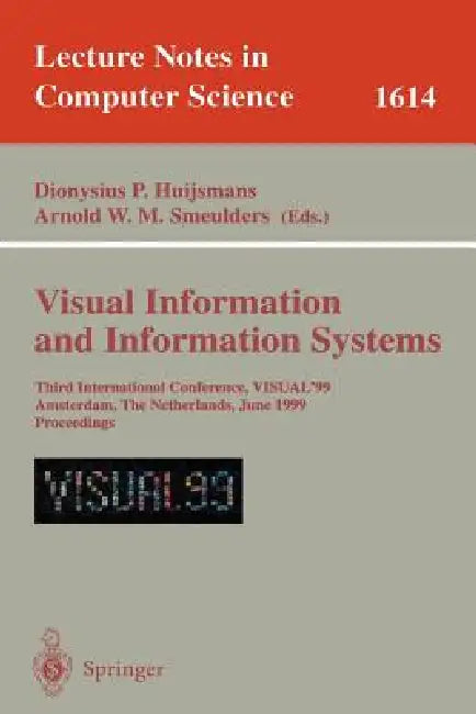 Buy Visual Information and Information Systems (English, Nies Huijsmans | Arnold W. M. Smeulders) — BookShops.in