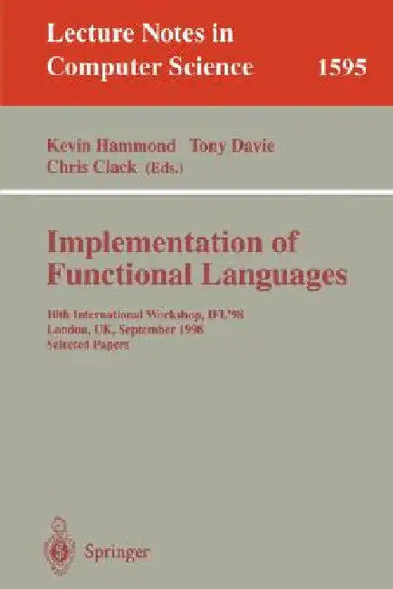 Buy Implementation of Functional Languages (English, Kevin Hammond | Tony Davie | Chris Clack) — BookShops.in