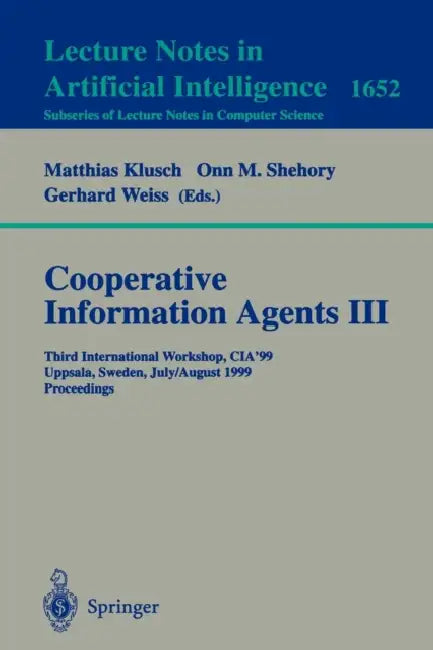 Cooperative Information Agents III (English, Matthias Klusch | Onn M. Shehory | Gerhard Weiß)