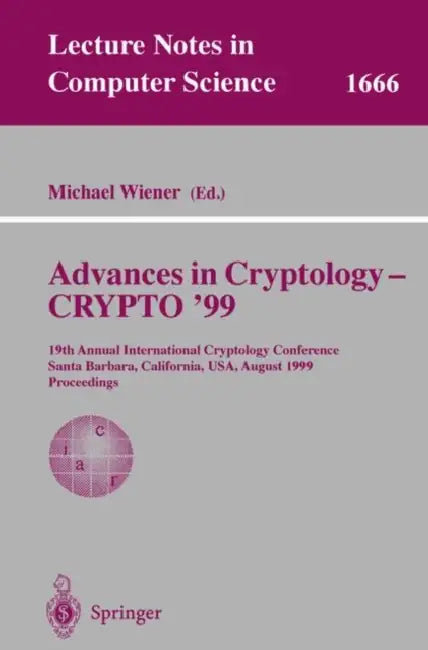 Buy Advances in Cryptology - Crypto '99 (English, Michael Wiener) — BookShops.in