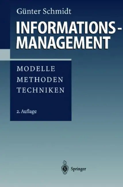 Buy Informationsmanagement (English, Günter Schmidt) — BookShops.in