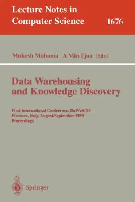 Buy Data Warehousing and Knowledge Discovery (English, Mukesh Mohania | A. Min Tjoa) — BookShops.in