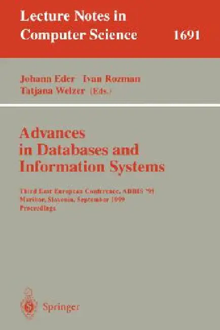 Buy Advances in Databases and Information Systems (English, Johann Eder | Ivan Rozman | Tatjana Welzer) — BookShops.in