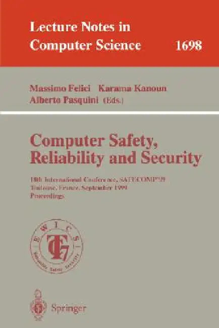 Buy Computer Safety, Reliability and Security (English, Massimo Felici | Karama Kanoun | Alberto Pasquini) — BookShops.in