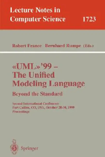 Buy Uml'99 - The Unified Modeling Language (English, Robert B. France | Bernhard Rumpe) — BookShops.in
