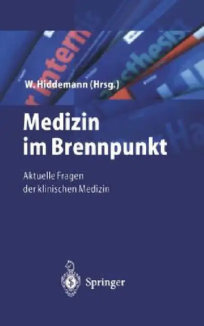 Buy Medizin Im Brennpunkt (English, W. Hiddemann) — BookShops.in