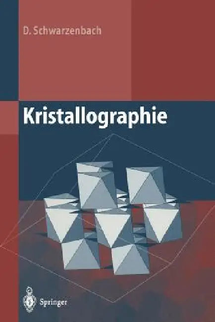 Buy Kristallographie (English, D. Schwarzenbach | J. Glinnemann) — BookShops.in