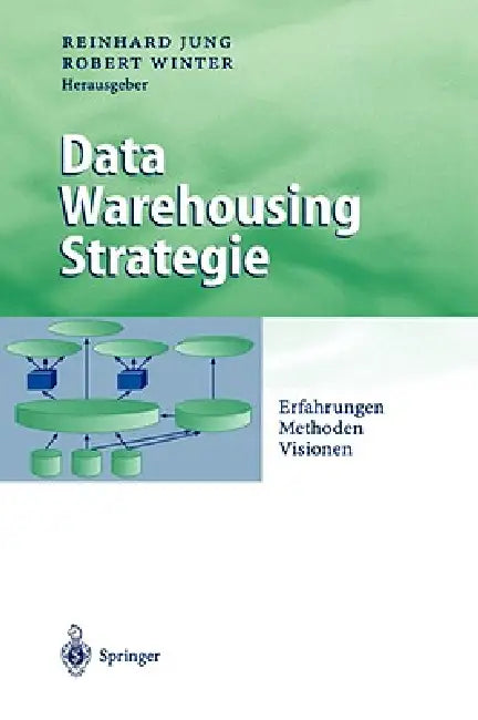 Buy Data Warehousing Strategie (English, Reinhard Jung | Robert Winter) — BookShops.in