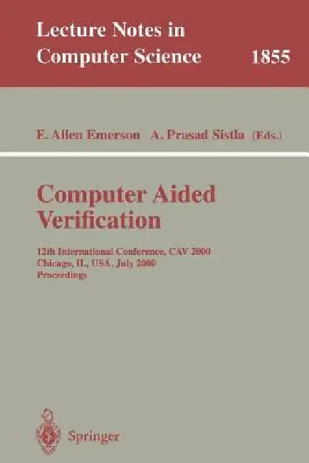 Buy Computer Aided Verification (English, E. Allen Emerson | A. Prasad Sistla) — BookShops.in