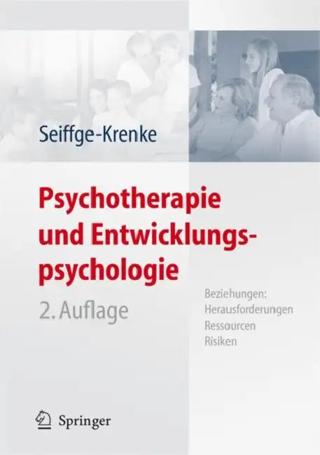 Buy Psychotherapie Und Entwicklungspsychologie (English, Inge Seiffge-Krenke) — BookShops.in