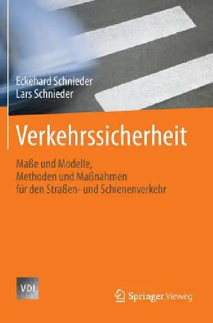Verkehrssicherheit (English, Eckehard Schnieder | Lars Schnieder)