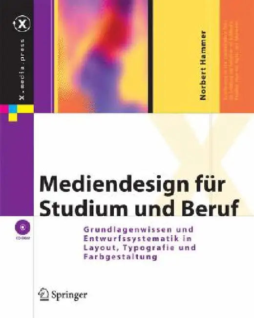 Buy Mediendesign Für Studium Und Beruf (English, Norbert Hammer) — BookShops.in