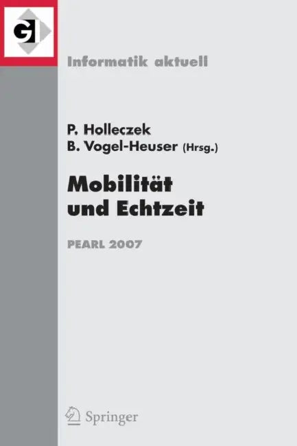 Buy Mobilität Und Echtzeit (English, Peter Holleczek | Birgit Vogel-Heuser) — BookShops.in