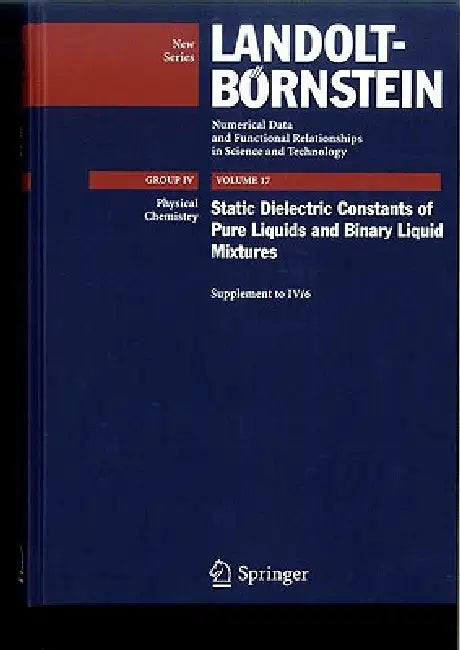 Buy Static Dielectric Constants of Pure Liquids and Binary Liquid Mixtures (English, Christian Wohlfarth | M. D. Lechner) — BookShops.in