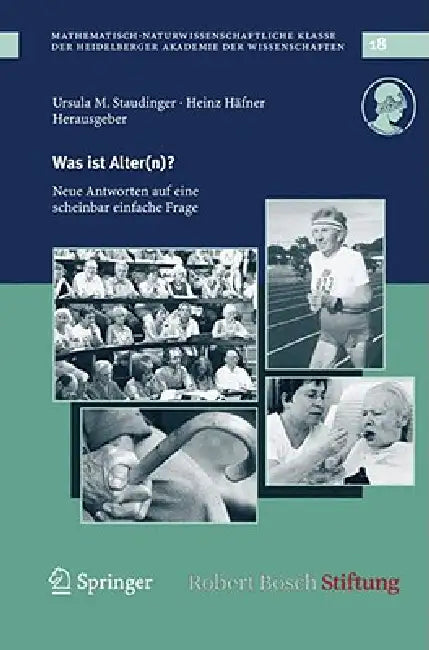 Buy Was Ist Alter(n)? (English, Ursula M. Staudinger | Heinz Häfner) — BookShops.in