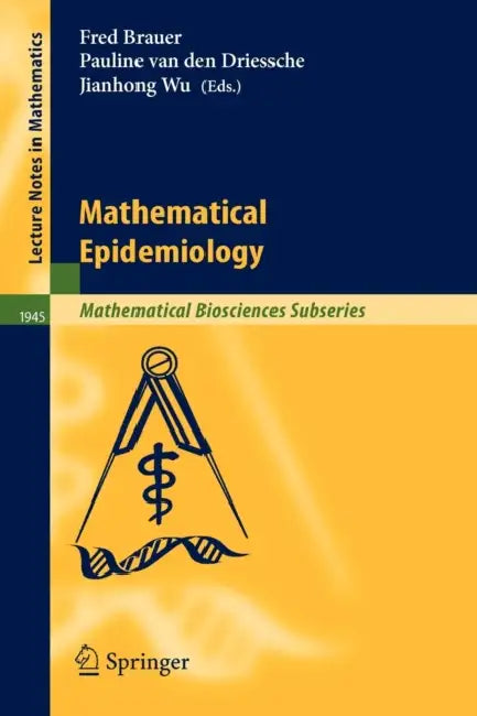 Buy Mathematical Epidemiology (English, Fred Brauer | L. J. S. Allen | Pauline Van Den Driessche) — BookShops.in