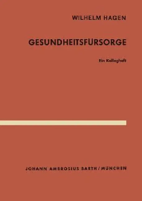 Buy Gesundheitsfürsorge (English, W. Hagen) — BookShops.in