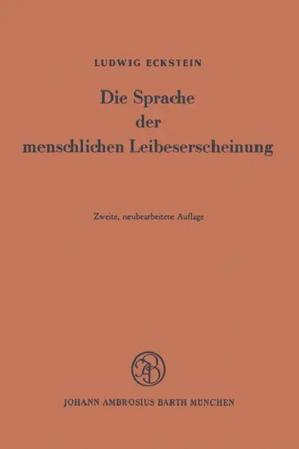 Buy Die Sprache Der Menschlichen Leibeserscheinung (English, L. Eckstein) — BookShops.in